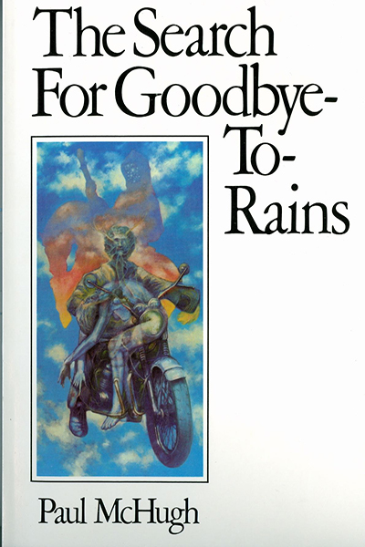 The Search for Goodbye-To-Rains